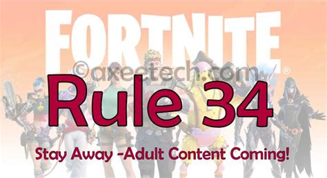 what is rule 34 in fortnite|Fortnite Rule Number 34: Codes Of Conduct Explained